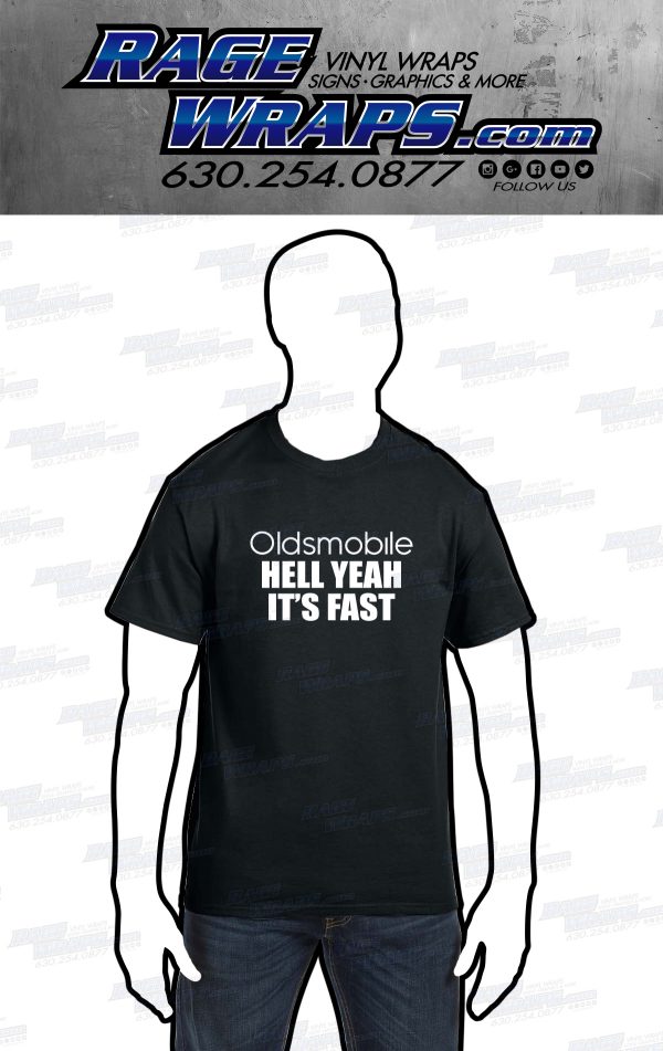 Oldsmobile – Hell Yeah It’s Fast T-Shirt